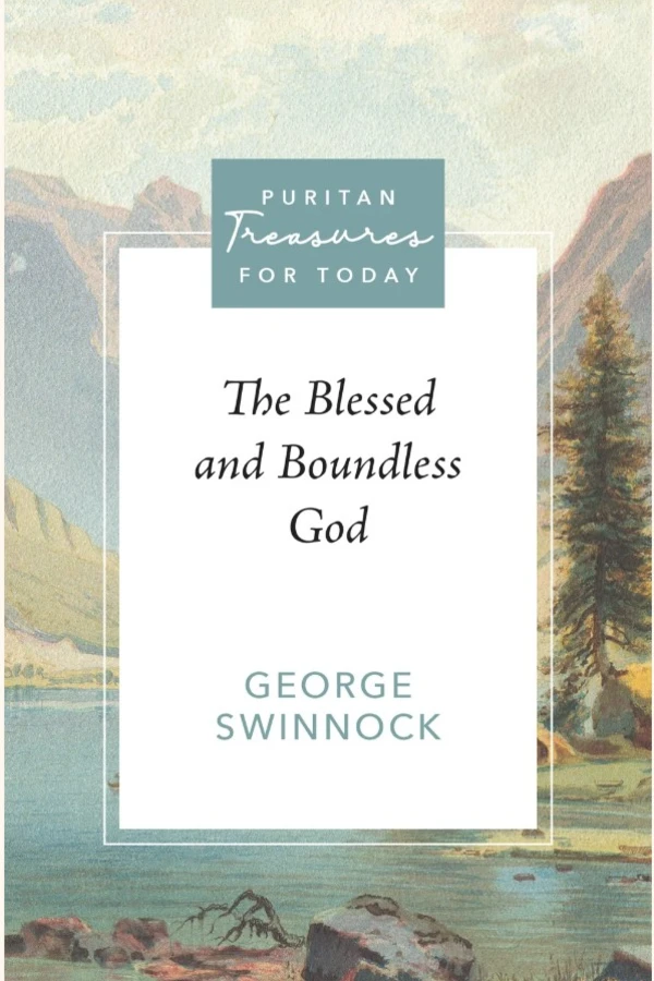 The Blessed and Boundless God
