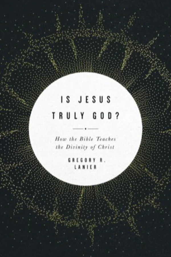 Is Jesus Truly God?